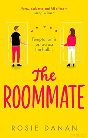 The Roommate: TikTok made me buy it! the perfect feel-good sexy romcom - Rosie Danan [KSIĄŻKA]
