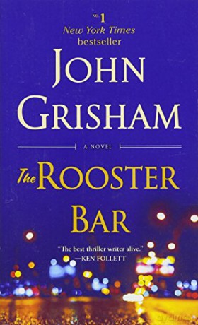 The Rooster Bar: A Novel [KSIĄŻKA]