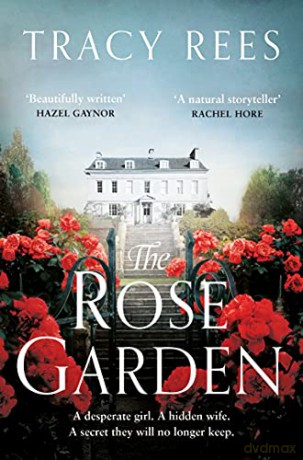 The Rose Garden - Tracy Rees [KSIĄŻKA]