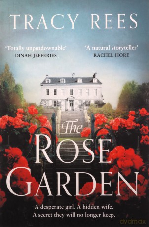 The Rose Garden - Tracy Rees [KSIĄŻKA]