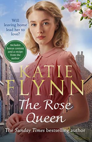 The Rose Queen: The heartwarming romance from the Sunday Times bestselling author - Katie Flynn [KSIĄŻKA]