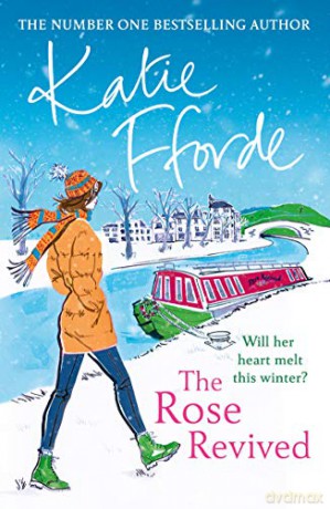 The Rose Revived - Katie Fforde [KSIĄŻKA]