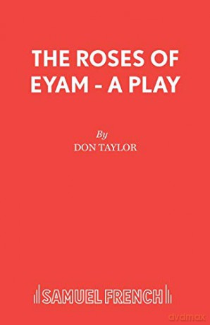 The Roses of Eyam - A Play (Acting Edition S.) - Don Taylor [KSIĄŻKA]