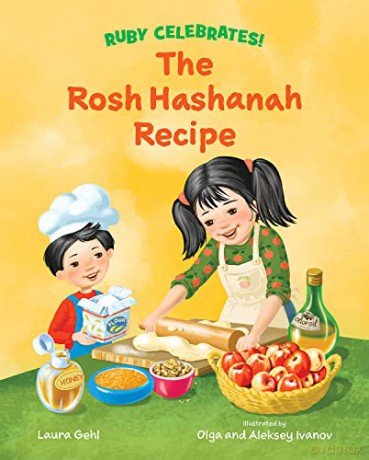 The Rosh Hashanah Recipe (Ruby Celebrates!) - Laura Gehl [KSIĄŻKA]