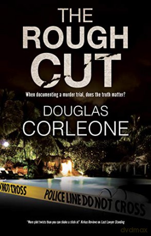 The Rough Cut - Douglas Corleone [KSIĄŻKA]