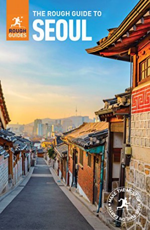 The Rough Guide to Seoul (Travel Guide) (Rough Guides Main Series) - Rough Guides [KSIĄŻKA]