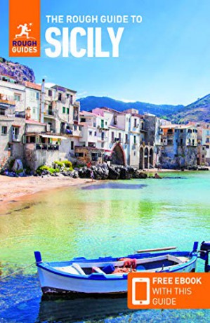The Rough Guide to Sicily (Travel Guide with Free eBook) (Rough Guides Main Series) - Rough Guides [KSIĄŻKA]