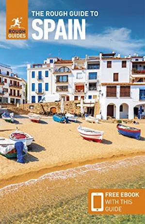 The Rough Guide to Spain (Travel Guide with Free eBook) (Rough Guides Main Series) - Rough Guides [KSIĄŻKA]