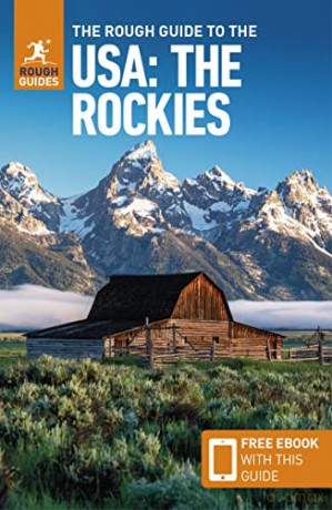The Rough Guide to The USA: The Rockies (Compact Guide with Free eBook) (Rough Guides Main Series) - Rough Guides [KSIĄŻKA]