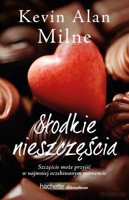 Słodkie nieszczęścia - Kevin Alan Milne [KSIĄŻKA]