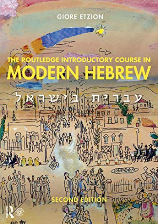 The Routledge Introductory Course in Modern Hebrew: Hebrew in Israel - Giore Etzion [KSIĄŻKA]