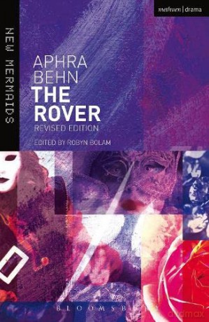 The Rover: Revised edition (New Mermaids) - Aphra Behn [KSIĄŻKA]