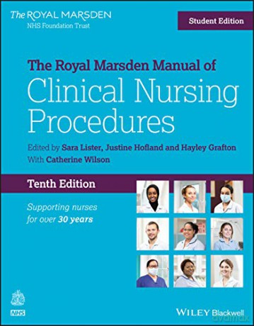 The Royal Marsden Manual of Clinical Nursing Procedures, Student Edition, 10th Edition (Royal Marsden Manual Series) - Sara Lister [KSIĄŻKA]