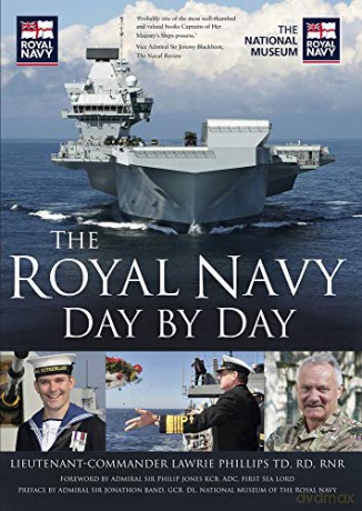 The Royal Navy Day by Day - Lt Cdr L. Phillips [KSIĄŻKA]