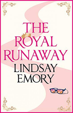 The Royal Runaway: A royally romantic rom-com! - Lindsay Emory [KSIĄŻKA]