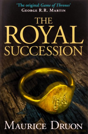 The Royal Succession (The Accursed Kings, Book 4) - Maurice Druon [KSIĄŻKA]
