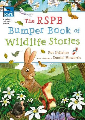 The RSPB Bumper Book of Wildlife Stories - Pat Kelleher [KSIĄŻKA]