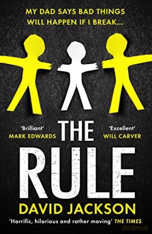 The Rule: The new heart-pounding thriller from the bestselling author of Cry Baby - David Jackson [KSIĄŻKA]