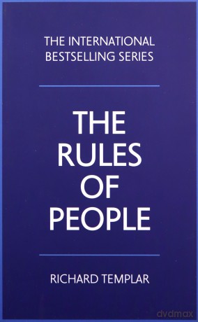 The Rules of People: A personal code for getting the best from everyone - Richard Templar [KSIĄŻKA]