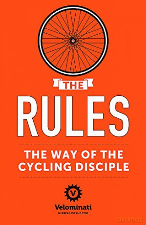 The Rules: The Way of the Cycling Disciple - Frank Strack [KSIĄŻKA]