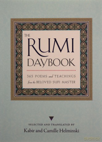 The Rumi Daybook: 365 Poems and Teachings from the Beloved Sufi Master - Camille Helminski [KSIĄŻKA]