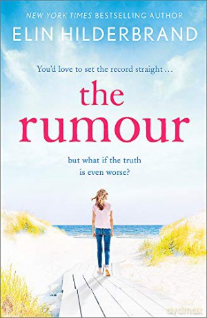 The Rumour - Elin Hilderbrand [KSIĄŻKA]
