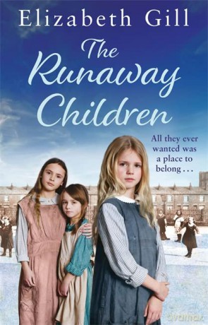 The Runaway Children: A Foundling School for Girls novel - Elizabeth Gill [KSIĄŻKA]