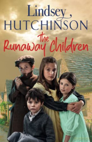 The Runaway Children: The heartbreaking, page-turning new historical saga from Lindsey Hutchinson for 2022 - Lindsey Hutchinson [KSIĄŻKA]