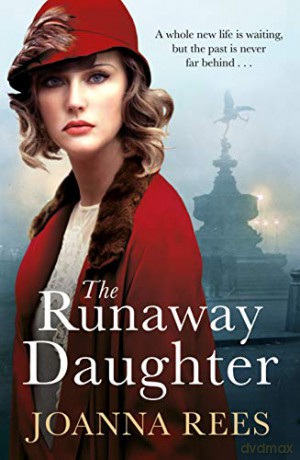 The Runaway Daughter: Volume 1 (A Stitch in Time series, 1) - Joanna Rees [KSIĄŻKA]