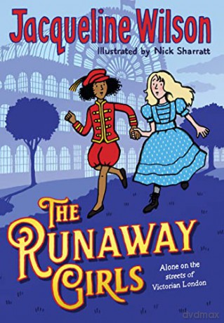 The Runaway Girls - Jacqueline Wilson [KSIĄŻKA]