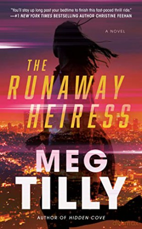 The Runaway Heiress - Meg Tilly [KSIĄŻKA]