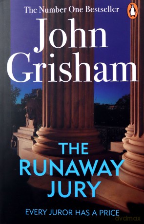 The Runaway Jury: John Grisham - John Grisham [KSIĄŻKA]