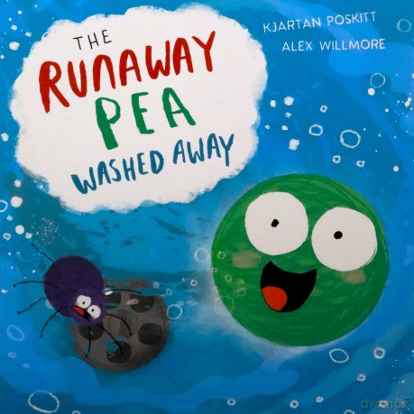 The Runaway Pea Washed Away - Kjartan Poskitt [KSIĄŻKA]