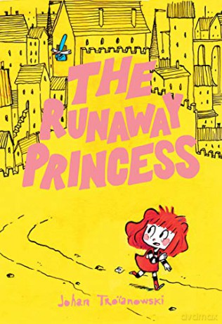 The Runaway Princess: (A Graphic Novel) - Johan Troianowski [KSIĄŻKA]