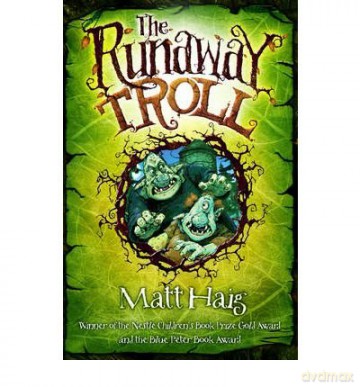 The Runaway Troll - Matt Haig [KSIĄŻKA]