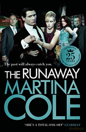 The Runaway: An explosive crime thriller set across London and New York - Martina Cole [KSIĄŻKA]