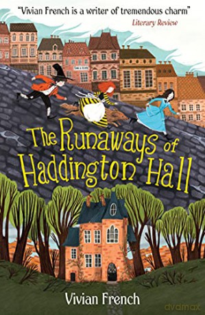 The Runaways of Haddington Hall - Vivian French [KSIĄŻKA]