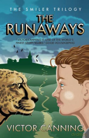 The Runaways: 1 (The Smiler Trilogy) - Victor Canning [KSIĄŻKA]