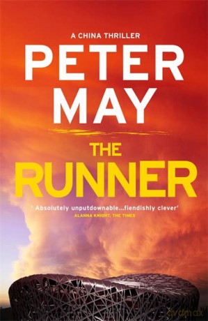 The Runner: The gripping penultimate case in the suspenseful crime thriller saga (The China Thrillers Book 5) - Peter May [KSIĄŻKA]