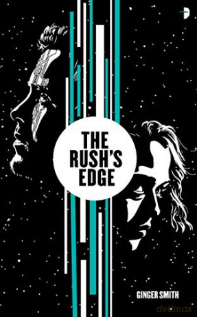 The Rush's Edge - Ginger Smith [KSIĄŻKA]