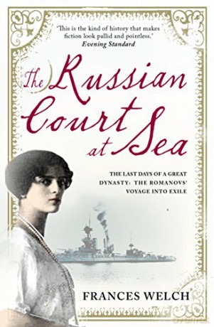 The Russian Court at Sea - Frances Welch [KSIĄŻKA]