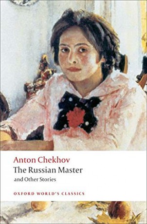 The Russian Master and other Stories (Oxford World's Classics) - Anton Chekhov [KSIĄŻKA]