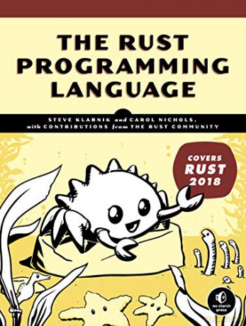 The Rust Programming Language (Covers Rust 2018) - Steve Klabnik [KSIĄŻKA]