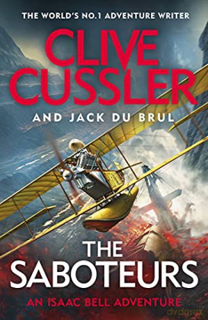 The Saboteurs (Isaac Bell) - Clive Cussler [KSIĄŻKA]