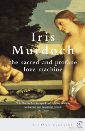 The Sacred And Profane Love Machine - Iris Murdoch [KSIĄŻKA]