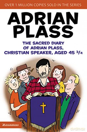 The Sacred Diary of Adrian Plass, Christian Speaker, Aged 45 3/4 - Adrian Plass [KSIĄŻKA]