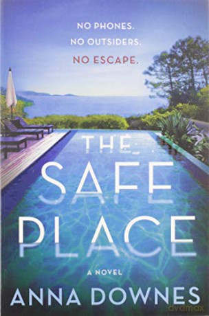 The Safe Place - Anna Downes [KSIĄŻKA]