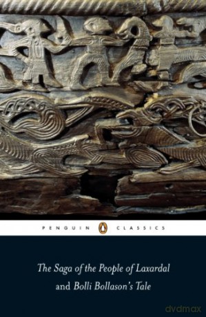The Saga of the People of Laxardal and Bolli Bollason's Tale (Penguin Classics) - Leifur Eiricksson [KSIĄŻKA]