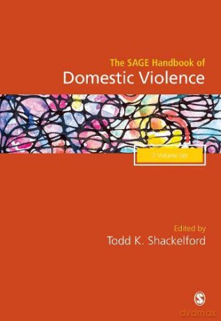 The SAGE Handbook of Domestic Violence - Todd K. Shackelford [KSIĄŻKA]