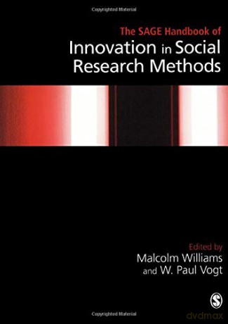 The SAGE Handbook of Innovation in Social Research Methods (Sage Handbooks) - Malcolm Williams [KSIĄŻKA]